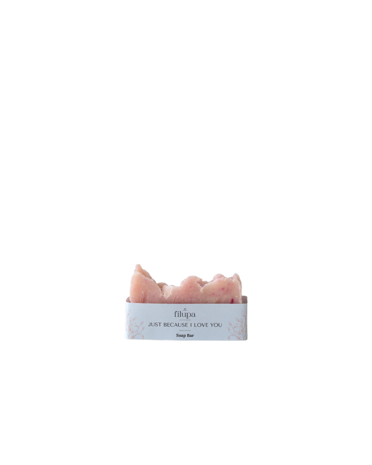Sæbebar, Just Because I Love You, 70 g